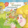 Cover: The Booger Brigade - Palmetto Publishing