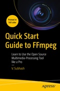 Cover: Quick Start Guide to FFmpeg - APress