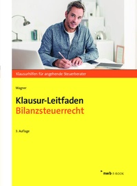 Abbildung von: Klausur-Leitfaden Bilanzsteuerrecht - NWB