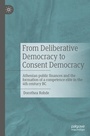 Cover: From Deliberative Democracy to Consent Democracy - Palgrave Macmillan