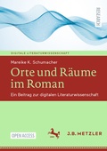 Cover: Orte und R&auml;ume im Roman - J.B. Metzler
