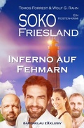 Cover: SOKO FRIESLAND - Inferno auf Fehmarn - Ein K&uuml;sten-Krimi - epubli