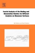 Cover: Fractal Analysis of the Binding and Dissociation Kinetics for Different Analytes on Biosensor Surfaces - Elsevier