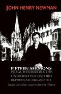 Cover: Fifteen Sermons Preached Before the University of Oxford Between a.D. 1826 and 1843 - University of Notre Dame Press