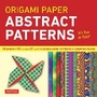 Cover: Origami Paper - Abstract Patterns - 8 1/4" - 48 Sheets - Tuttle Publishing