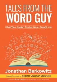 Abbildung von: Tales From the Word Guy - FriesenPress