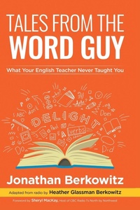 Abbildung von: Tales From the Word Guy - FriesenPress
