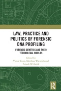 Bild: Law, Practice and Politics of Forensic DNA Profiling - Routledge