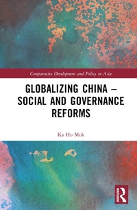 Enlarge image Cover: Globalizing China - Social and Governance Reforms - Routledge