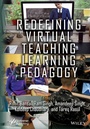 Cover: Redefining Virtual Teaching Learning Pedagogy - Wiley