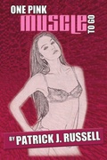Cover: One Pink Muscle to Go - Lulu.com