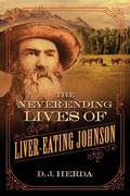 Cover: The Never-Ending Lives of Liver-Eating Johnson - TwoDot Books