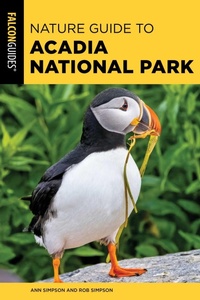 Enlarge image Cover: Nature Guide to Acadia National Park - Falcon Guides