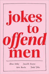 Abbildung von: Jokes to Offend Men - Andrews McMeel Publishing, LLC