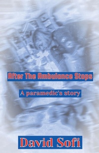 Abbildung von: After the Ambulance Stops - David Sofi