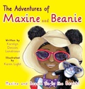 Cover: The Adventures of Maxine and Beanie Maxine and Beanie Go to the Beach - Karolyn Denson Landrieux