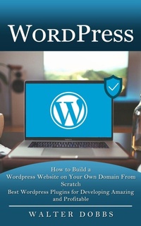 Abbildung von: Wordpress - Jason Thawne