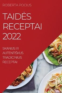 Abbildung von: Taides Receptai 2022 - ROBERTA POCIUS