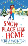 Cover: Snow Place Like Home - Boldwood Books Ltd