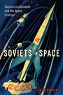 Cover: Soviets in Space - Reaktion Books