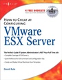 Cover: How to Cheat at Configuring VmWare ESX Server - Syngress