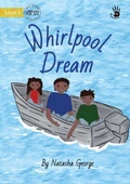 Cover: Whirlpool Dream - Our Yarning - Library for All