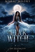 Cover: Liar Witch - Marie Mistry