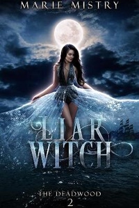 Enlarge image Cover: Liar Witch - Marie Mistry