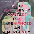 Cover: Your Emergency Contact Has Experienced an Emergency - BOA Editions Ltd.