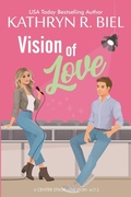 Cover: Vision of Love - Kathryn R. Biel