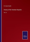 Cover: History of the Venetian Republic - Salzwasser-Verlag