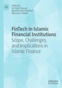 Cover: FinTech in Islamic Financial Institutions - Palgrave Macmillan