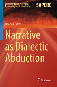 Enlarge image Cover: Narrative as Dialectic Abduction - Springer