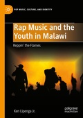 Cover: Rap Music and the Youth in Malawi - Palgrave Macmillan