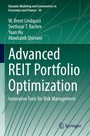 Cover: Advanced REIT Portfolio Optimization - Springer