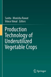 Enlarge image Cover: Production Technology of Underutilized Vegetable Crops - Springer