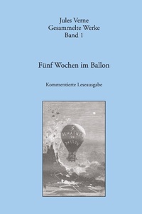 Abbildung von: Jules Verne Fünf Wochen im Ballon - tredition