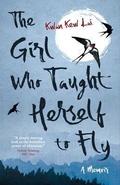 Cover: The Girl Who Taught Herself to Fly - Vine Leaves Press
