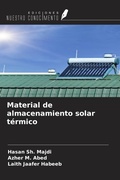 Cover: Material de almacenamiento solar t&eacute;rmico - Ediciones Nuestro Conocimiento