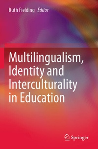Enlarge image Cover: Multilingualism, Identity and Interculturality in Education - Springer