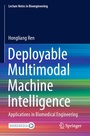 Cover: Deployable Multimodal Machine Intelligence - Springer