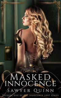 Enlarge image Cover: Masked Innocence (Innocence Lost, #1) - Innocence Lost