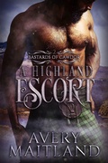 Cover: A Highland Escort: A Medieval Highland Romance (Bastards of Cawdor, #2) - Bastards of Cawdor