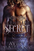 Cover: A Highland Secret: A Medieval Highland Romance (Bastards of Cawdor) - FireHive Media