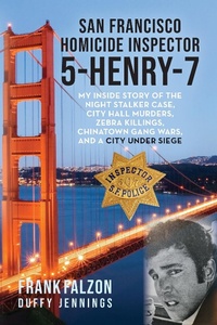 Abbildung von: San Francisco Homicide Inspector 5-Henry-7 - Palmetto Publishing