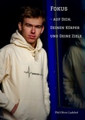 Cover: Fokus - auf Dich, Deinen K&ouml;rper und Deine Ziele - tredition