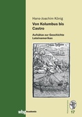 Cover: Von Kolumbus bis Castro - wbg Academic in Herder
