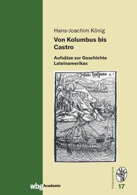 Enlarge image Cover: Von Kolumbus bis Castro - wbg Academic in Herder