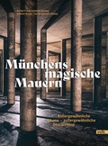 Abbildung von: Münchens magische Mauern - Volk Verlag