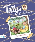 Cover: Tillys Kinderkram. Tillys Gartenparty - Migo